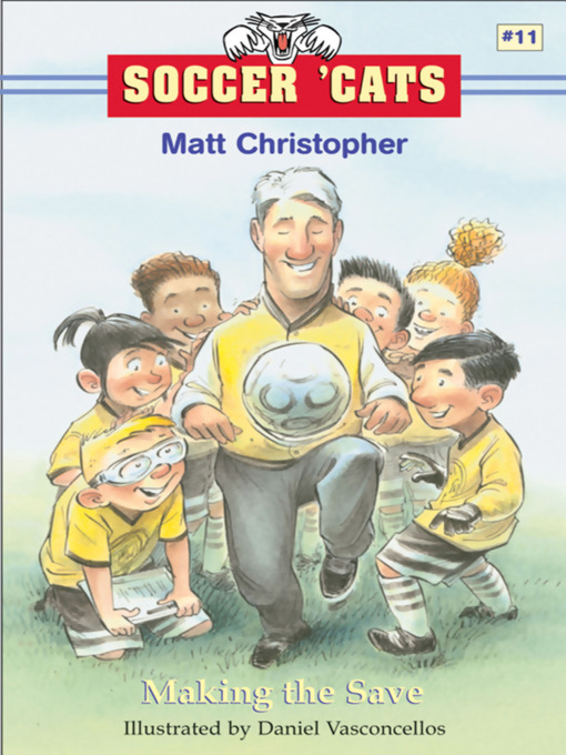 Title details for Making the Save by Matt Christopher - Available